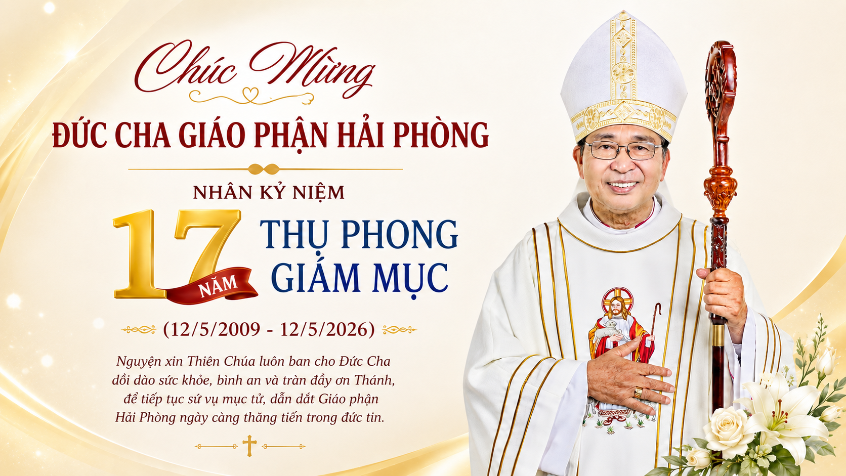 Kỷ niệm 17 năm Hồng Ân Giám mục của Đức Cha Giáo phận